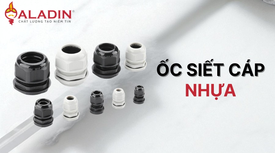 Ốc siết cáp nhựa chất lượng cao chính hãng