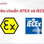 Tiêu chuẩn ATEX và IECEx là gì? Ý nghĩa, phân loại và ứng dụng thực tế