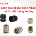 So sánh ốc siết cáp đồng mạ niken và ốc siết thông thường
