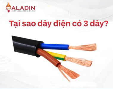 Tại sao dây điện có 3 dây? Ưu điểm khiến dây điện 3 lõi được sử dụng phổ biến
